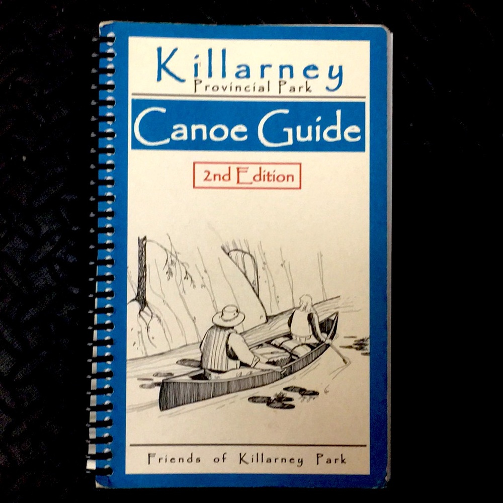 Killarney Provincial Park Canoe Guide Book